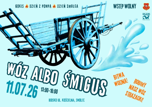 DZIEŃ Z POMPĄ! Animacje: WÓZ ALBO ŚMIGUS! 11.07